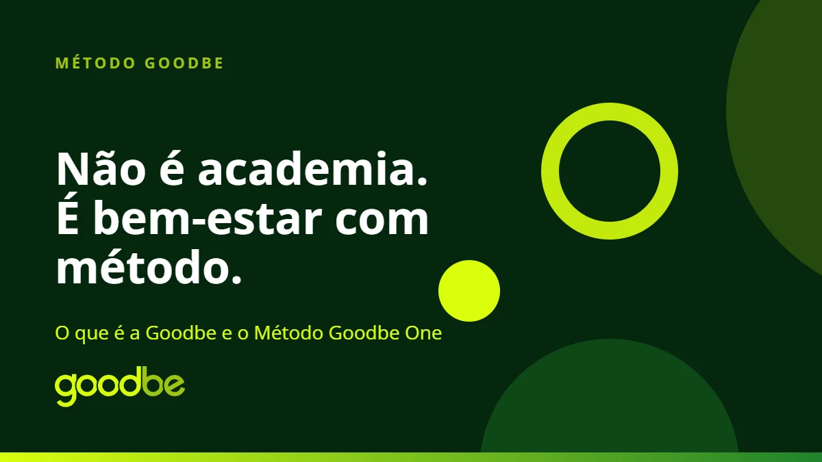 Capa do artigo: a Goodbe não é academia, é um centro de bem-estar com o Método Goodbe One